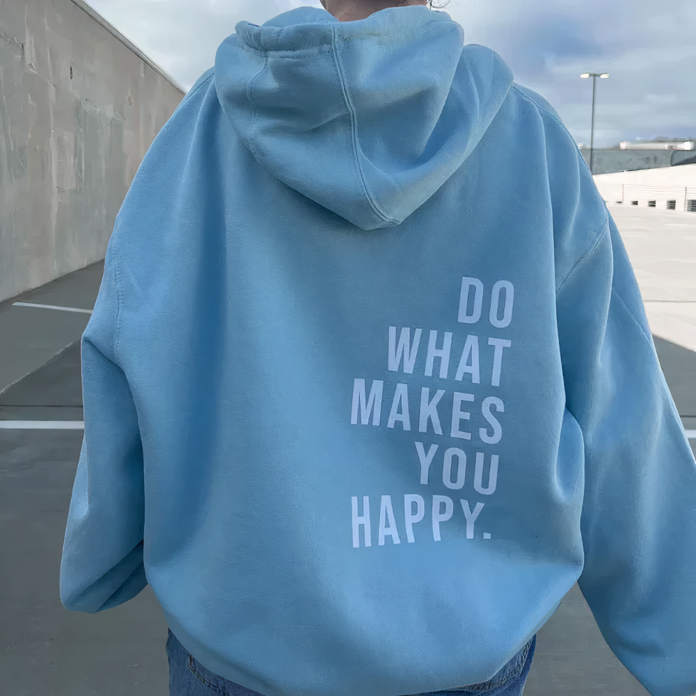 Jane™ - "Do What Makes You Happy" Kapuzenpulli